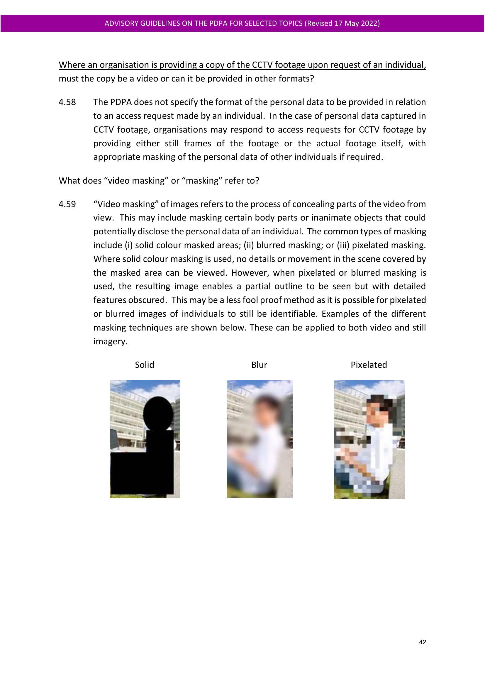 Page 42 of PDPC Advisory Guidelines on the PDPA for Selected Topics, 17 May 2022: paragraph 4.59 with three masking examples labelled Solid, Blur, and Pixelated. The Solid example fully blacks out the face; the Blur and Pixelated examples leave the outline and shape visible.